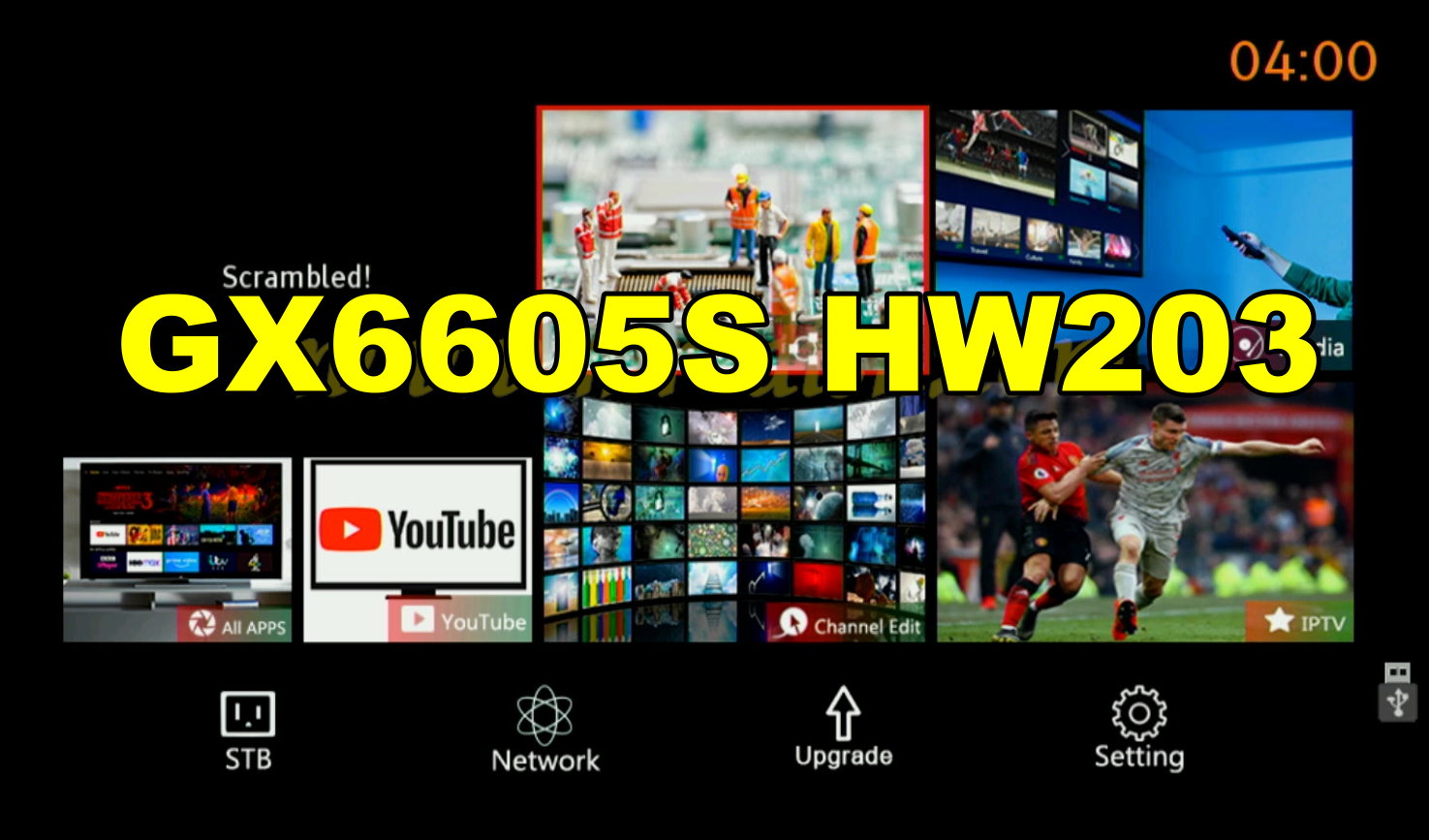 STARSAT Gx6605S HW203 U43 MENU NEW SOFTWARE